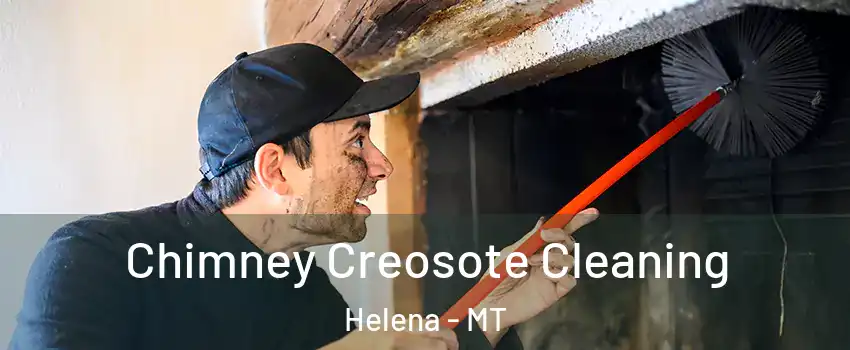  Chimney Creosote Cleaning Helena - MT