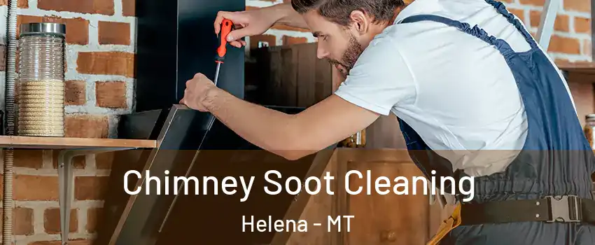  Chimney Soot Cleaning Helena - MT