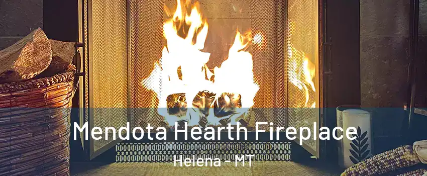  Mendota Hearth Fireplace Helena - MT