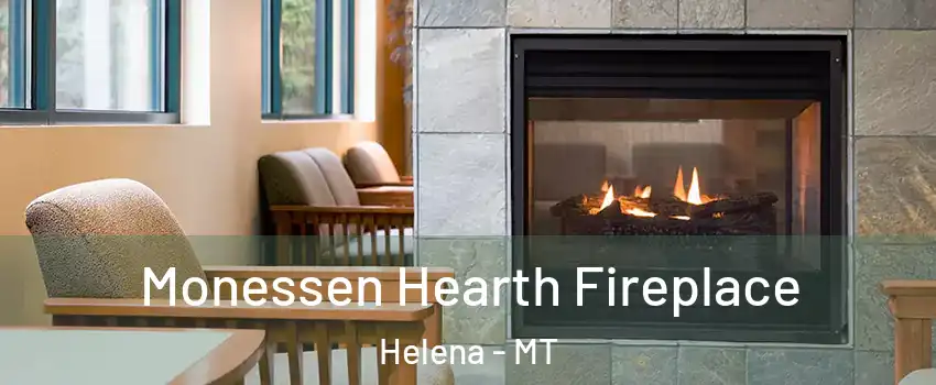  Monessen Hearth Fireplace Helena - MT