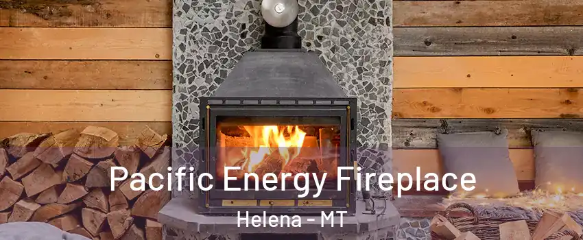  Pacific Energy Fireplace Helena - MT